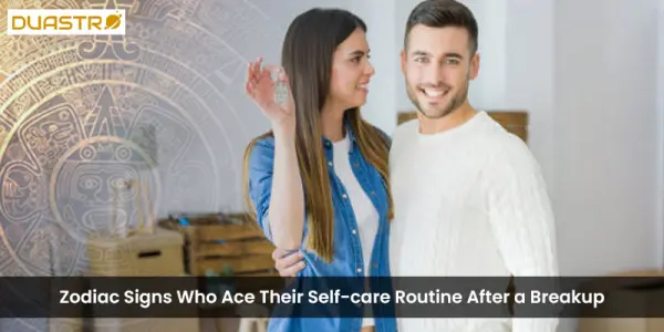 Zodiac Signs Who Ace Their Self-care Routine After a Breakup